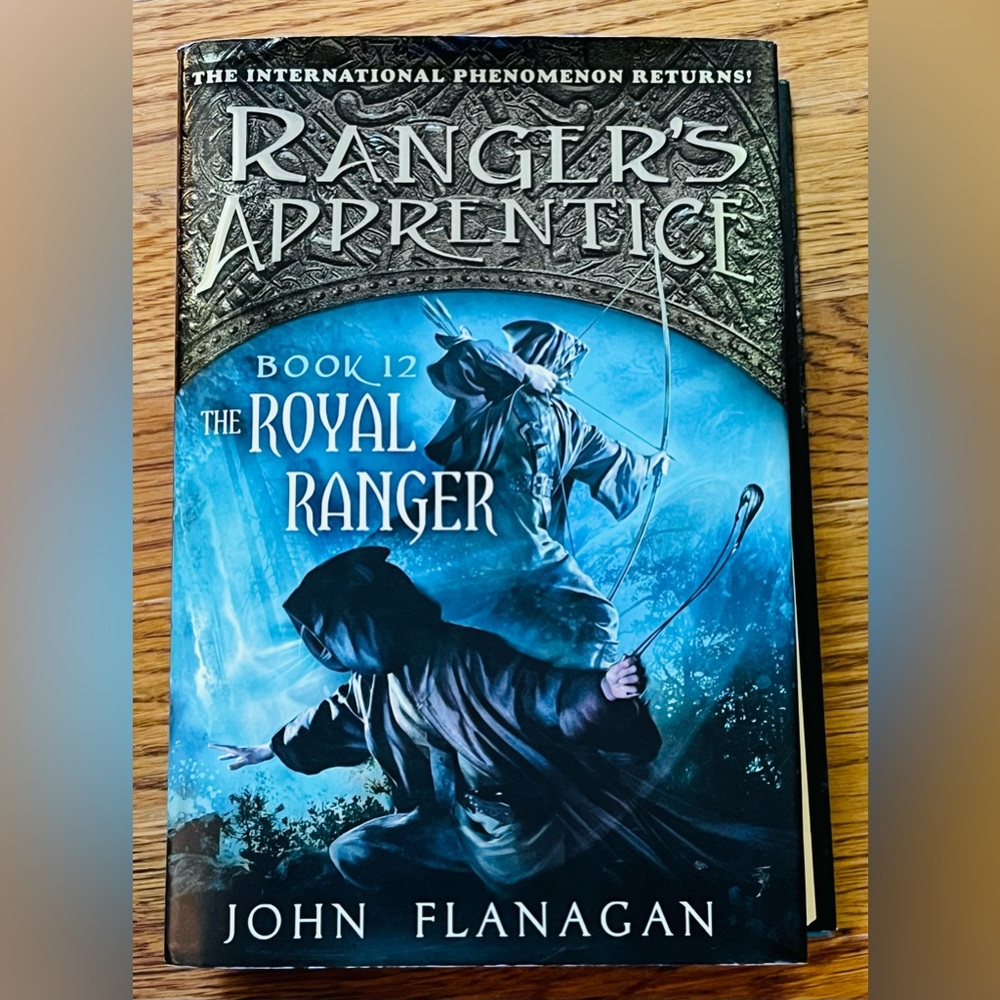 The Royal Ranger “Ranger's Apprentice” Book 12, by John Flanagan